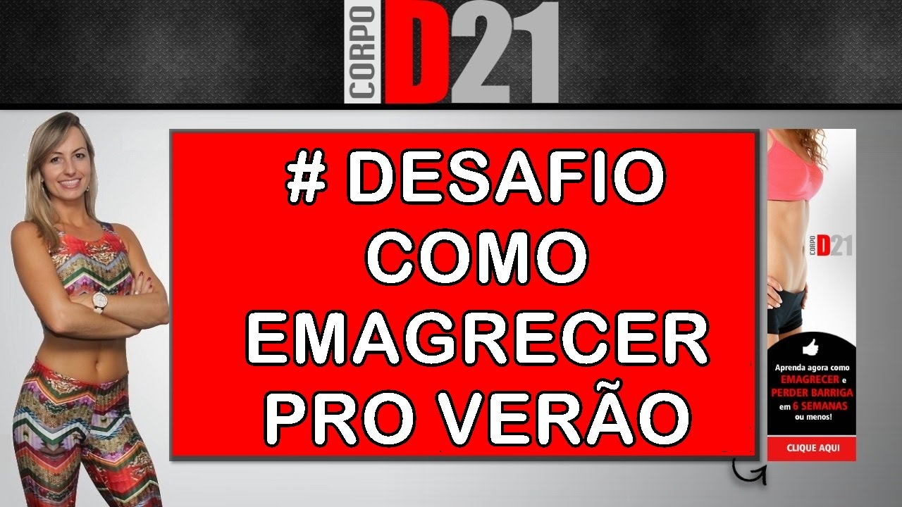 Corpo De 21 Como Emagrecer Para O Verão Com O Corpo De 21mp4 1124